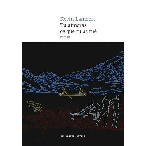 Tu Aimeras Ce Que Tu As Tué