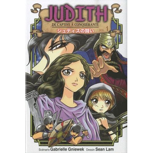 Judith - De Captive À Conquérante - Tome 1