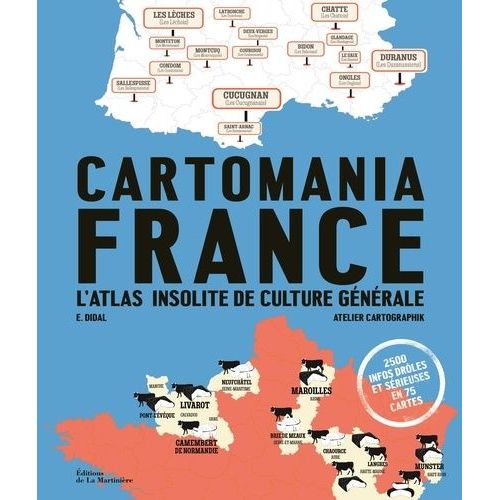 Cartomania France - L'atlas Insolite De Culture Générale