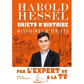 Objets D'histoire, Histoires D'objets