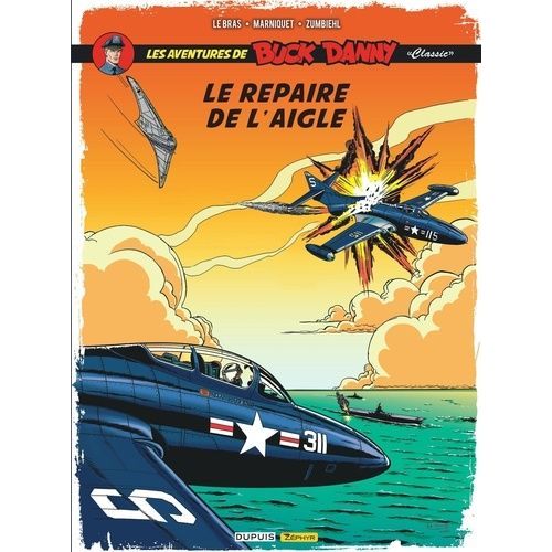 Les Aventures De Buck Danny "Classic - Tome 8 - Le Repaire De L'aigle