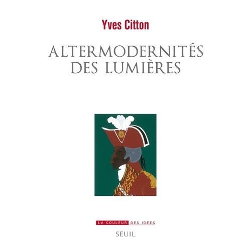 Altermodernités Des Lumières