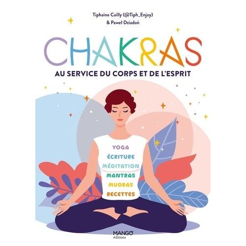 Chakras - Vers La Santé Et La Sérénité