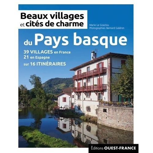 Beaux Villages Et Cités De Charme Du Pays Basque