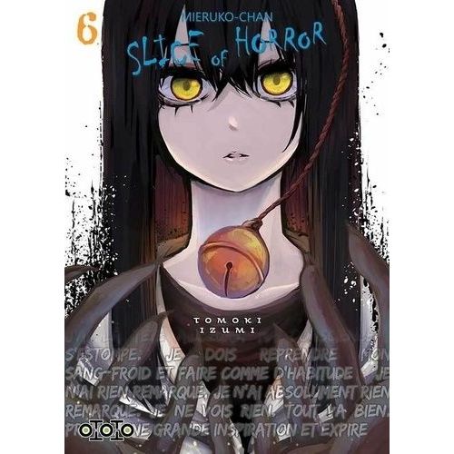Mieruko-Chan - Slice Of Horror - Tome 6