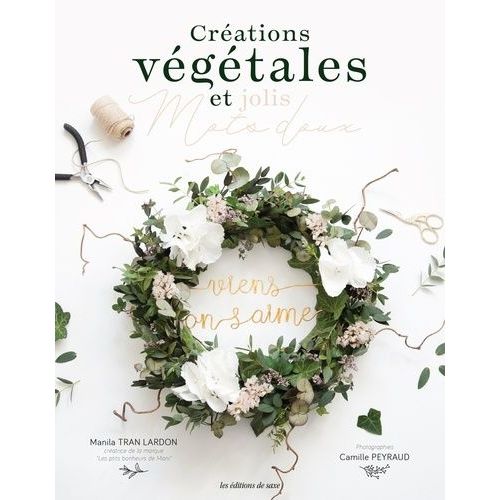 Créations Végétales Et Jolis Mots Doux