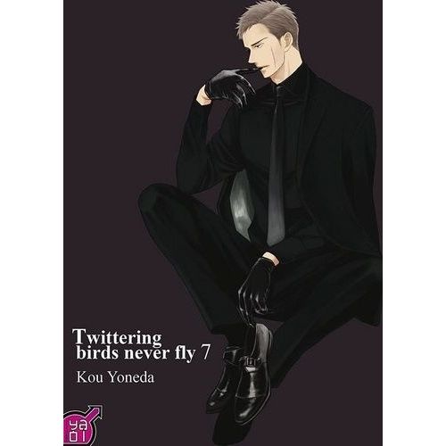 Twittering Birds Never Fly - Tome 7