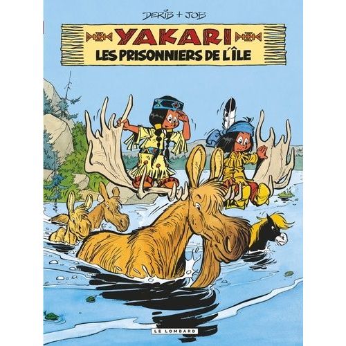 Yakari - Tome 9 - Les Prisonniers De L'île