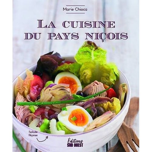 La Cuisine Du Pays Niçois