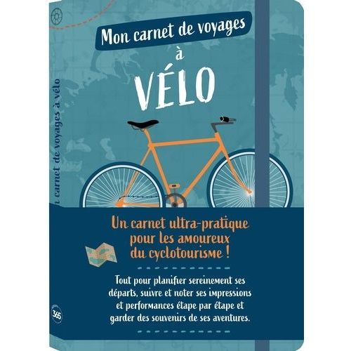 Mon Carnet De Voyages À Vélo