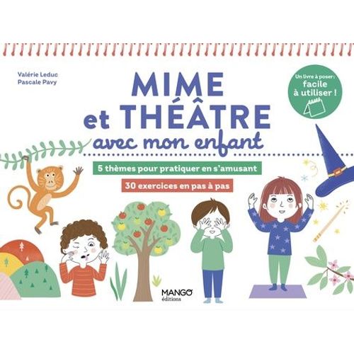 Mime Et Théâtre Avec Mon Enfant