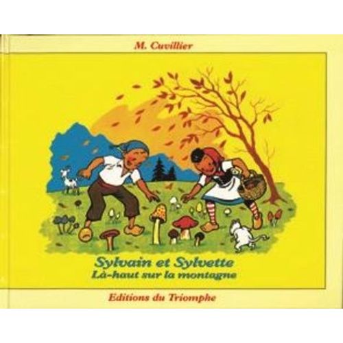 Les Aventures De Sylvain Et Sylvette - Tome 3 - Là-Haut Sur La Montagne