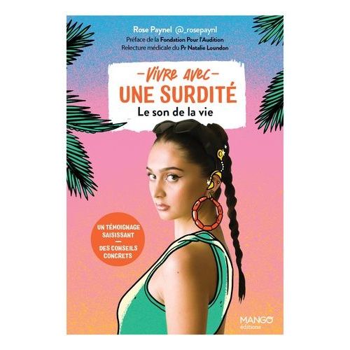 Vivre Avec Une Surdité - Le Son De La Vie