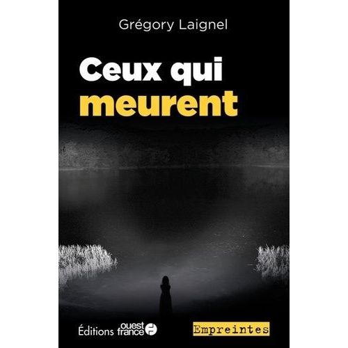Ceux Qui Meurent