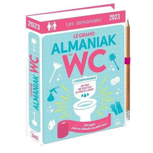 Le Grand Almaniak Des Wc - Avec 1 Crayon
