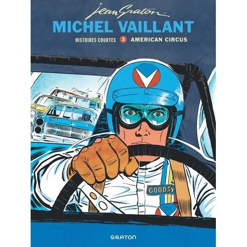 Michel Vaillant - Histoires Courtes - Tome 3 - American Circus
