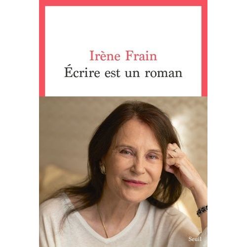 Ecrire Est Un Roman