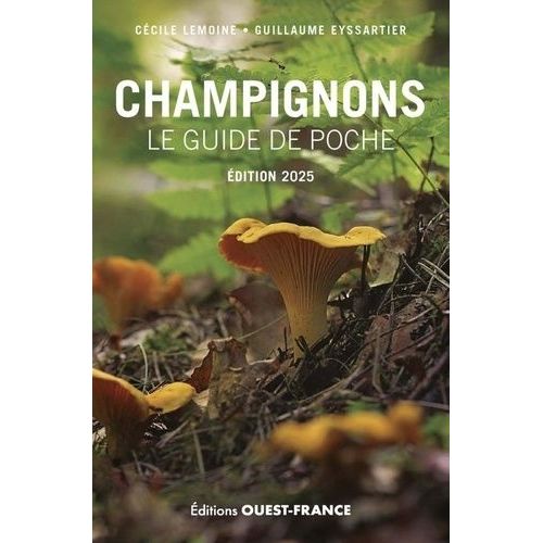 Champignons - Le Guide De Poche