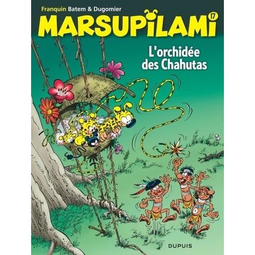 Marsupilami - Tome 17 - L'orchidée Des Chahutas