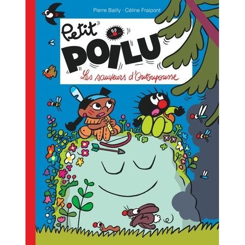Petit Poilu - Les Sauveurs D'outoupousse