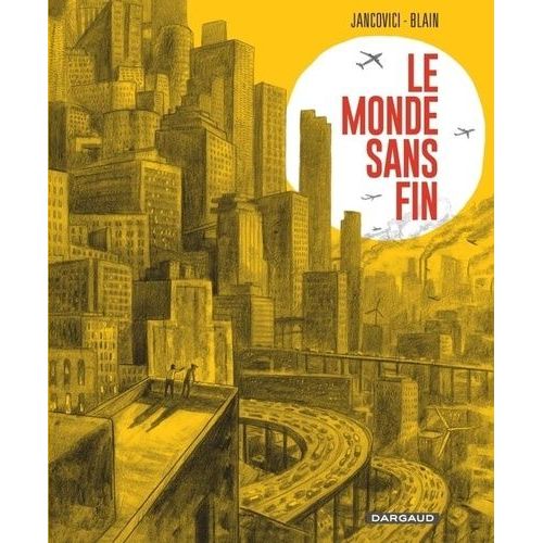 Le Monde Sans Fin