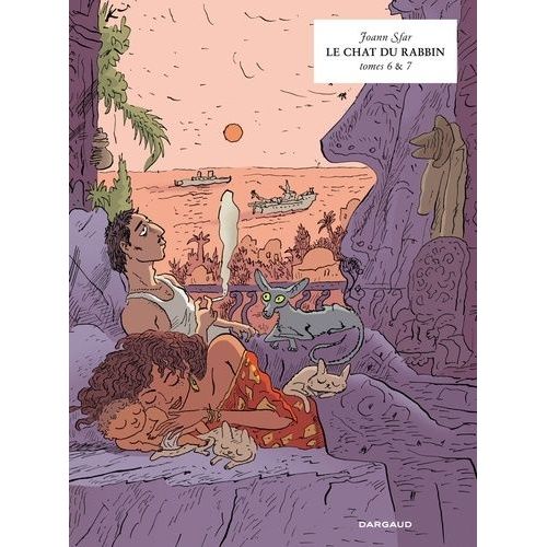 Le Chat Du Rabbin - Intégrale Tomes 6 & 7 - Tu N'auras Pas D'autre Dieu Que Moi - La Tour De Bab-El-Oued