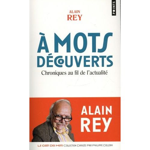 A Mots Découverts - Chroniques Au Fil De L'actualité