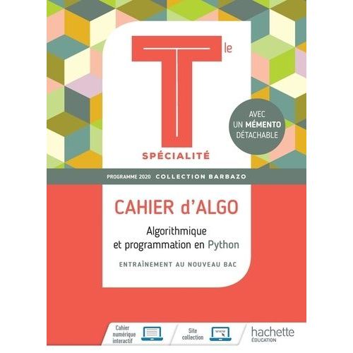 Algorithmique Et Programmation En Python Tle Spécialité - Cahier D'algo - Avec 1 Mémento Détachable
