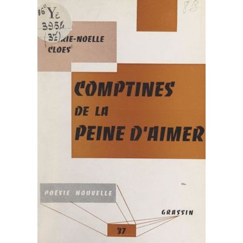 Comptines De La Peine D'aimer