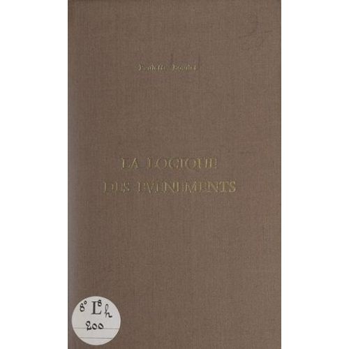 La Logique Des Événements