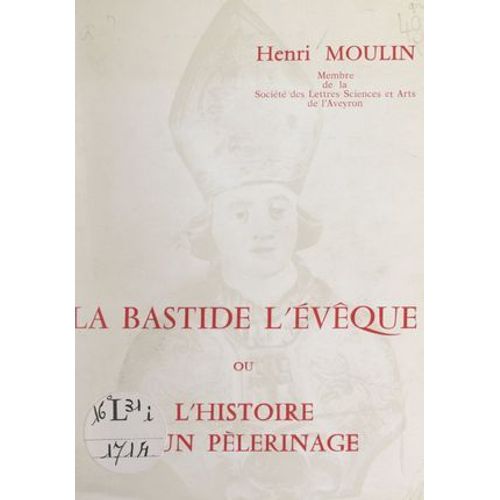 La Bastide L'évêque