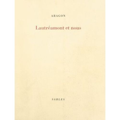 Lautréamont Et Nous