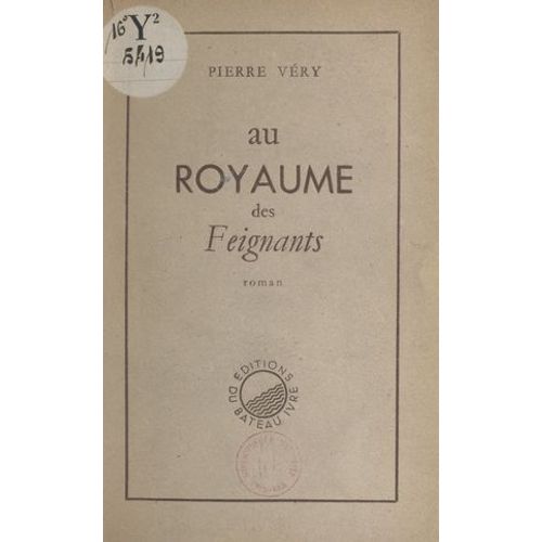Au Royaume Des Feignants