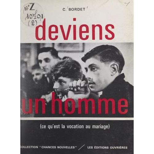 Deviens Un Homme