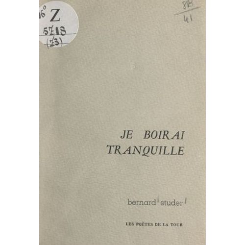 Je Boirai Tranquille