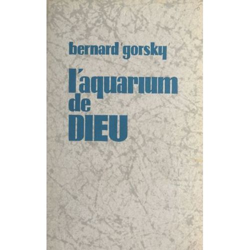 L'aquarium De Dieu
