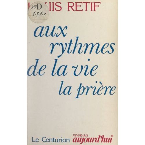Aux Rythmes De La Vie, La Prière