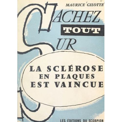 La Sclérose En Plaques Est Vaincue