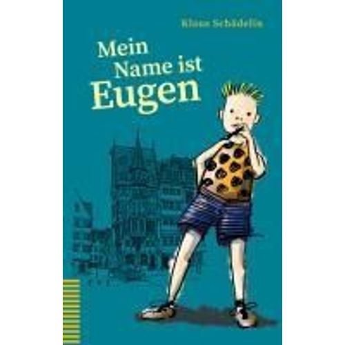 Mein Name Ist Eugen