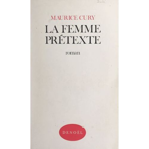 La Femme Prétexte