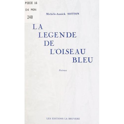 La Légende De L'oiseau Bleu