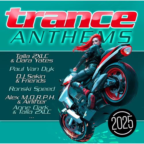 Trance Anthems 2025