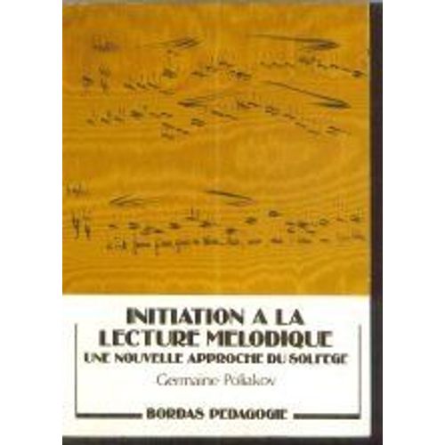 Initiation à La Lecture MéLodique