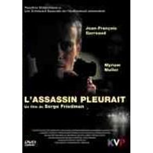 L'assassin Pleurait