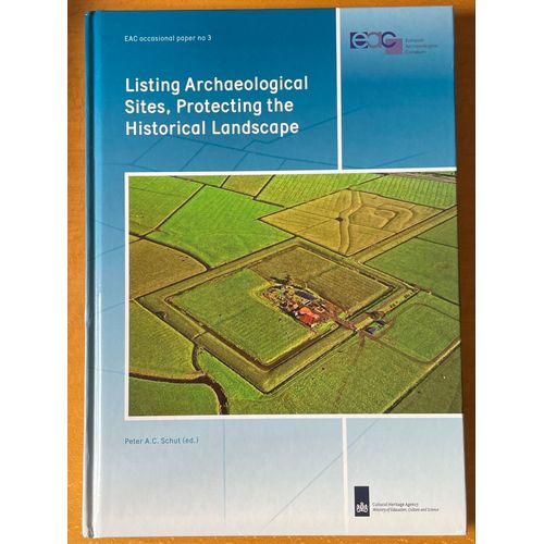 Listing Archaeological Sites, Protecting The Historical Landscape