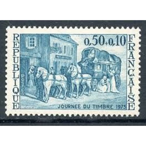 Journée Du Timbre : Relais De Poste Année 1973 N° 1749 Yvert Et Tellier Luxe