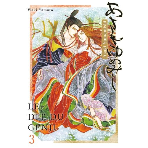 Dit Du Genji (Le) - Asaki Yumemishi - Tome 3
