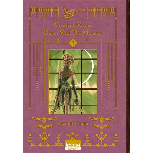Crescent Moon - Dance With The Monster - Tome 3