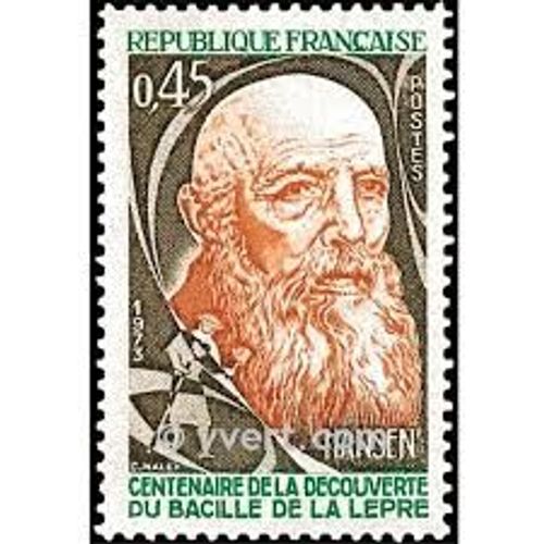 Centenaire De La Découverte Du Bacille De La Lèpre Par Hansen Année 1973 N° 1767 Yvert Et Tellier Luxe