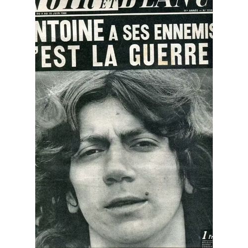 Noir Et Blanc - N° 1110 : Antoine A Ses Ennemis - C'Est La Guerre